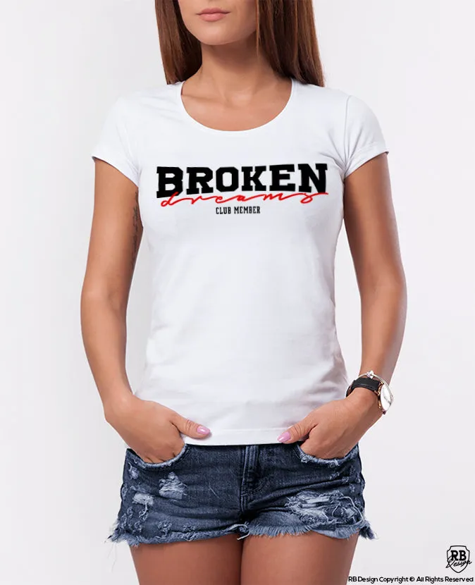 Broken Dreams Stylish Women's Graphic Printed T-shirt WD364