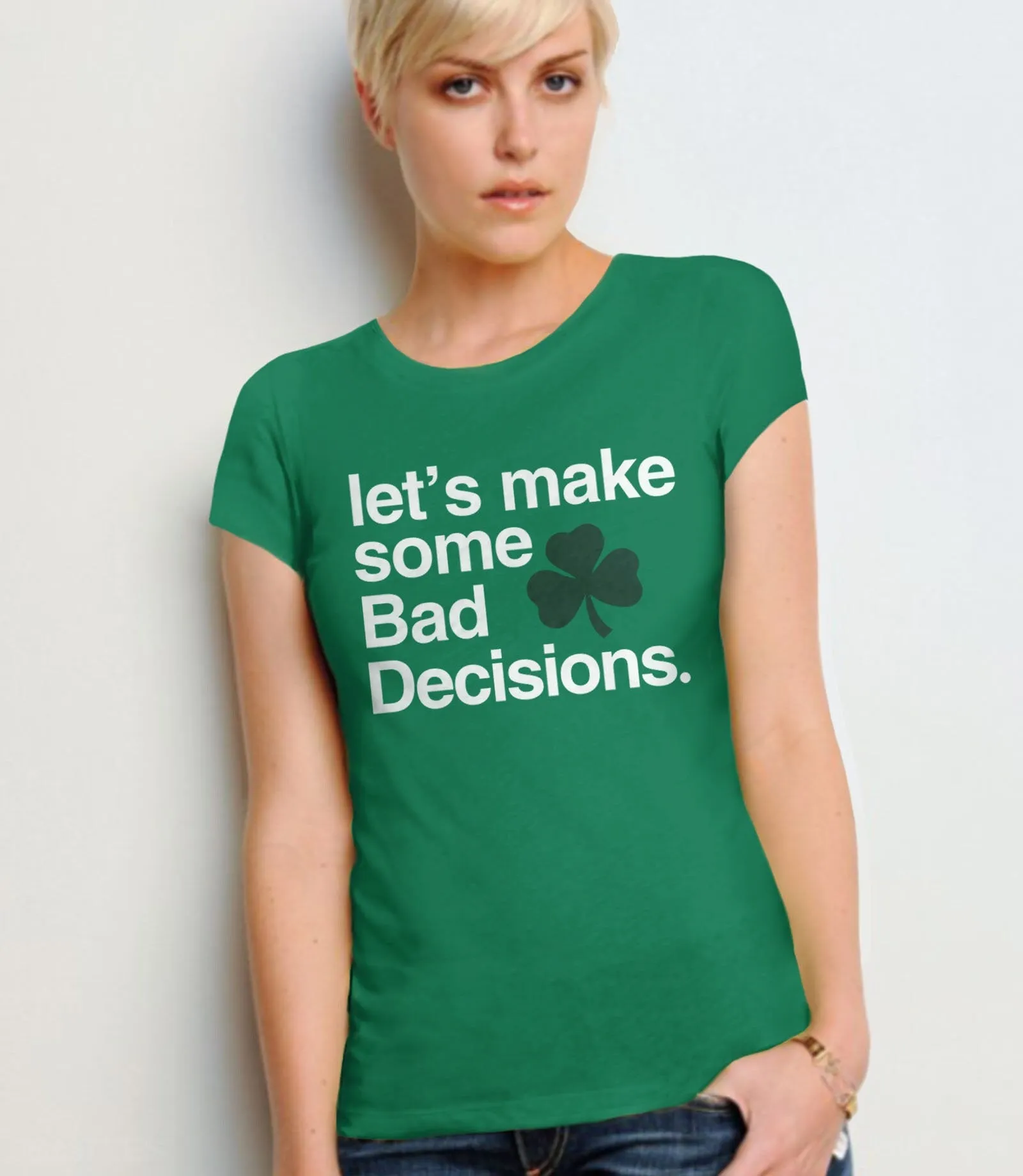 Let's Make Some Bad Decisions St Patricks Day Drinking T-Shirt