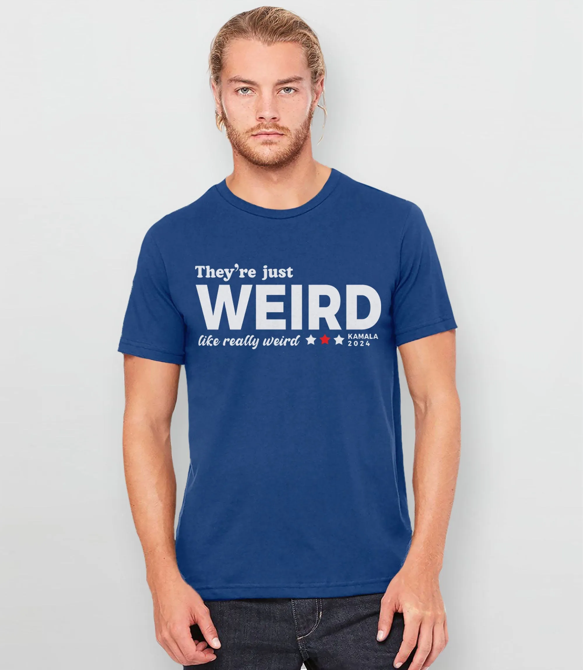 They're Just Weird Anti-Trump Shirt