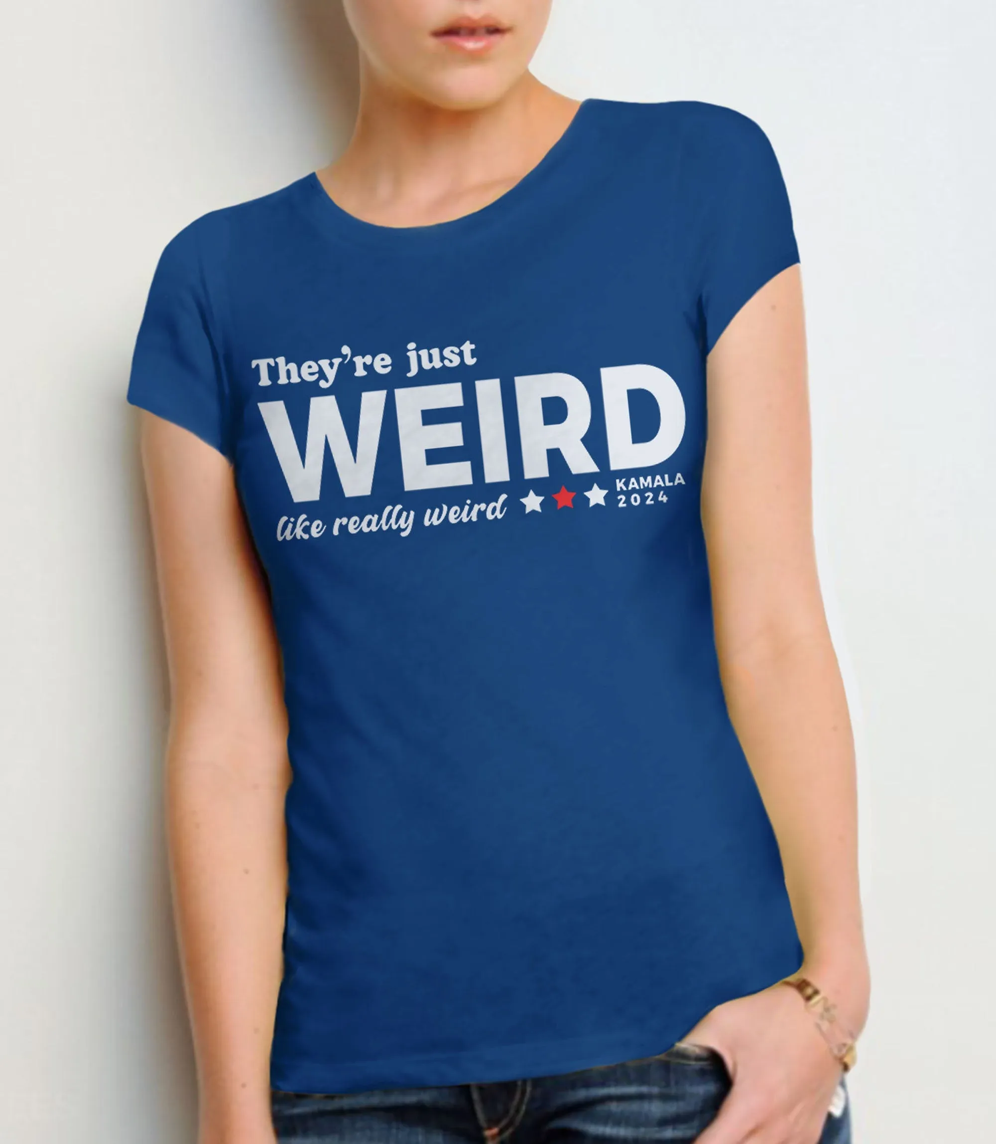 They're Just Weird Anti-Trump Shirt